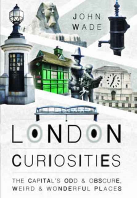 London Curiosities, Paperback / softback Book