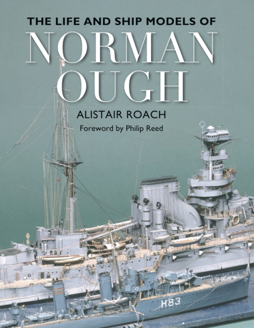 The Life and Ship Models of Norman Ough, EPUB eBook