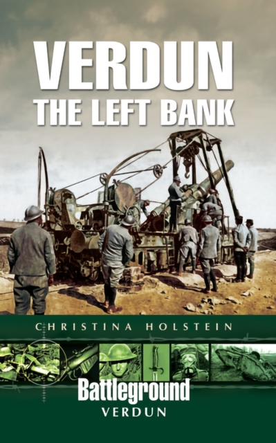 Verdun : The Left Bank, EPUB eBook