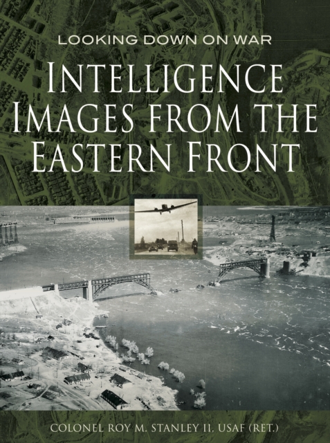 Intelligence Images from the Eastern Front, EPUB eBook