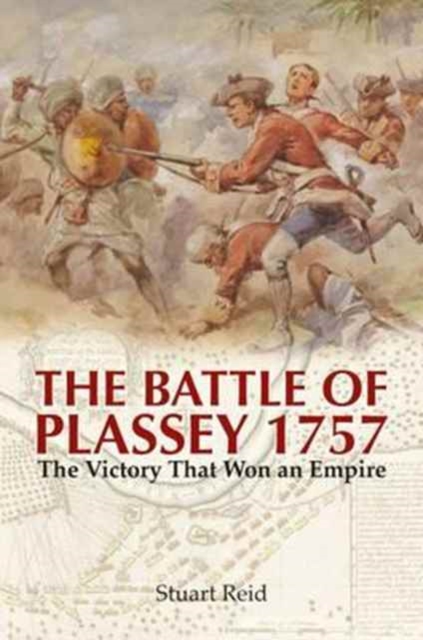 Battle of Plassey 1757, Hardback Book