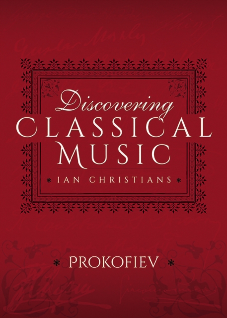 Discovering Classical Music: Prokofiev, EPUB eBook