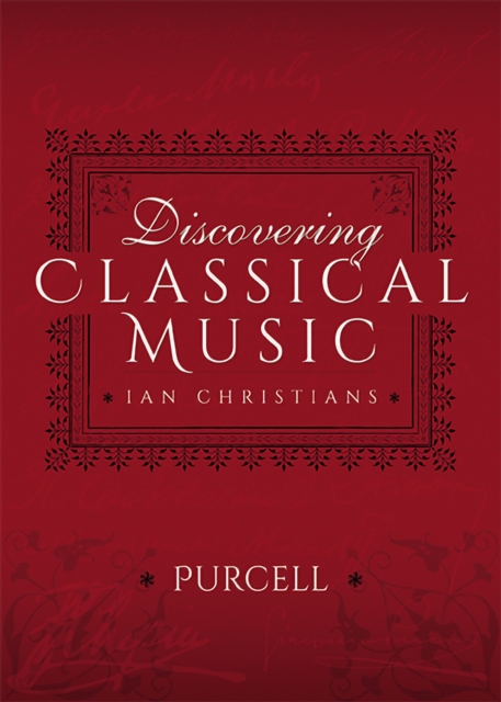 Discovering Classical Music: Purcell, PDF eBook