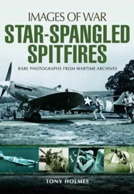Star-Spangled Spitfires, Paperback / softback Book