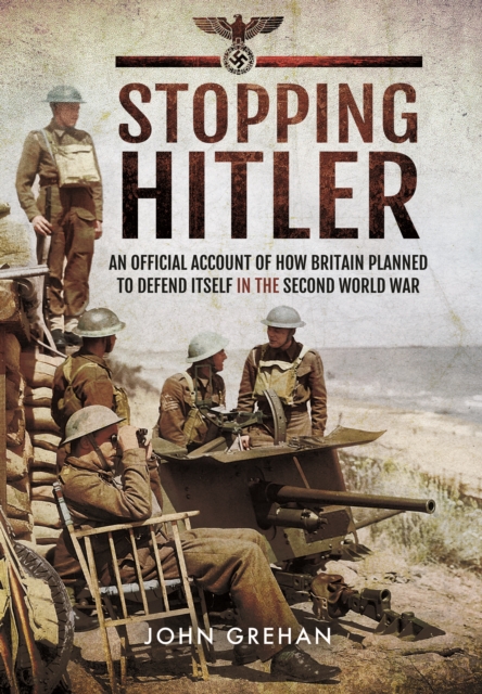Stopping Hitler, Hardback Book