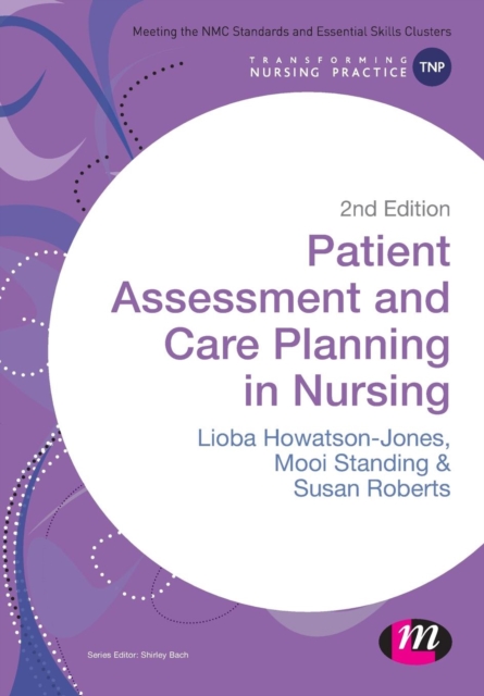 Patient Assessment and Care Planning in Nursing, Paperback / softback Book