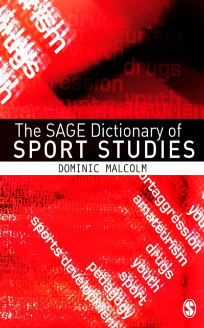 The SAGE Dictionary of Sports Studies, EPUB eBook
