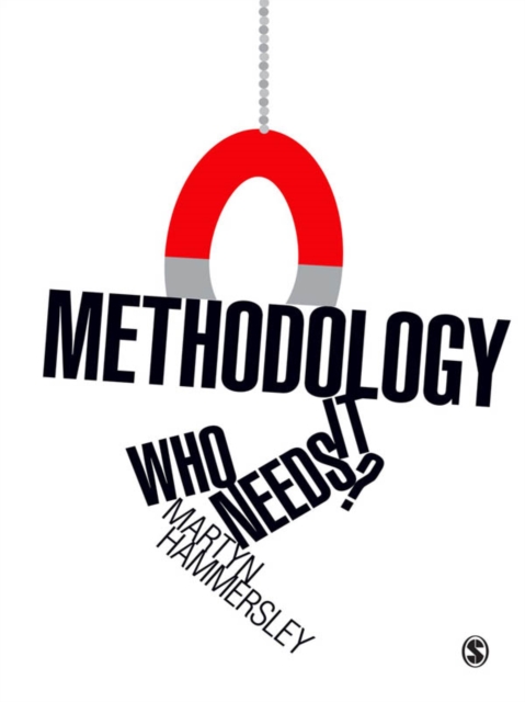 Methodology: Who Needs It?, EPUB eBook