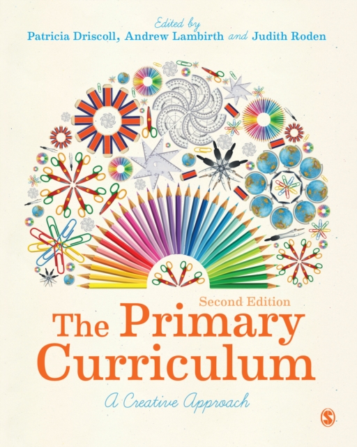 The Primary Curriculum : A Creative Approach, Hardback Book