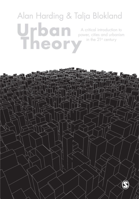 Urban Theory : A critical introduction to power, cities and urbanism in the 21st century, EPUB eBook