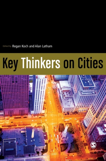 Key Thinkers on Cities, Hardback Book