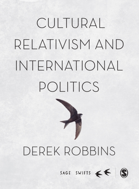 Cultural Relativism and International Politics, Hardback Book