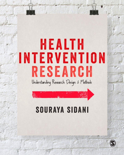 Health Intervention Research : Understanding Research Design and Methods, PDF eBook