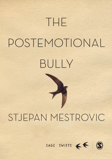 The Postemotional Bully, PDF eBook