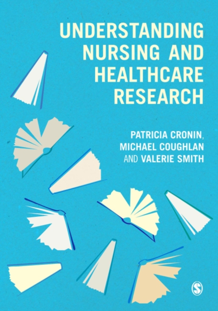 Understanding Nursing and Healthcare Research, PDF eBook