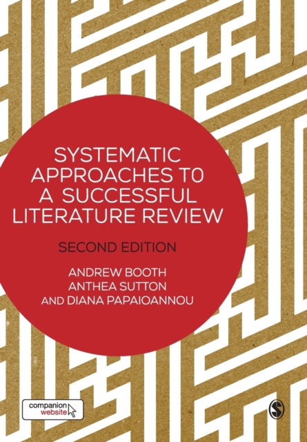 Systematic Approaches to a Successful Literature Review, Paperback / softback Book