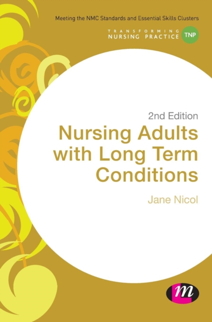 Nursing Adults with Long Term Conditions, Hardback Book