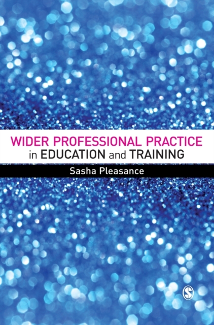 Wider Professional Practice in Education and Training, Hardback Book