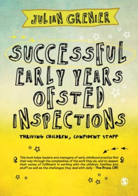 Successful Early Years Ofsted Inspections : Thriving Children, Confident Staff, Hardback Book