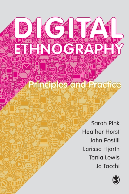 Digital Ethnography : Principles and Practice, EPUB eBook