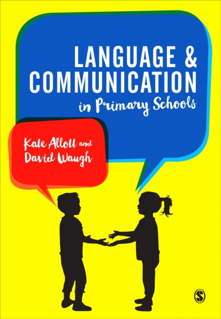 Language and Communication in Primary Schools, Paperback / softback Book