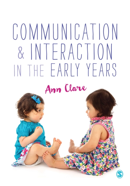 Communication and Interaction in the Early Years, PDF eBook