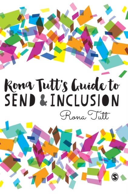 Rona Tutt’s Guide to SEND & Inclusion, Hardback Book