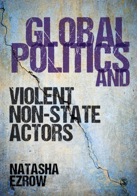 Global Politics and Violent Non-state Actors, Hardback Book