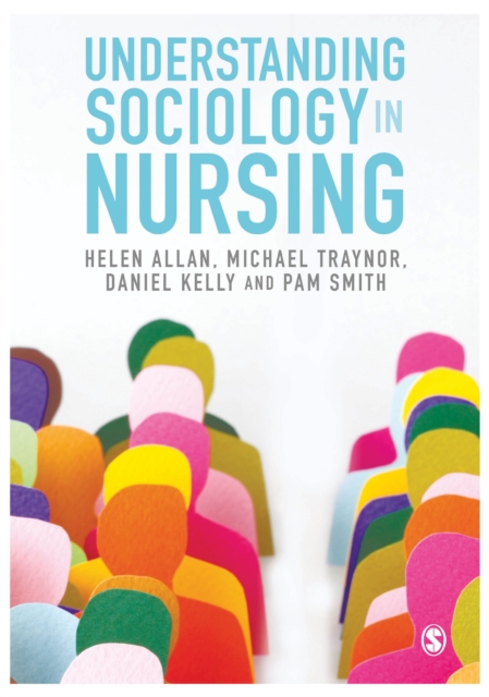 Understanding Sociology in Nursing, PDF eBook