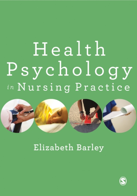 Health Psychology in Nursing Practice, PDF eBook
