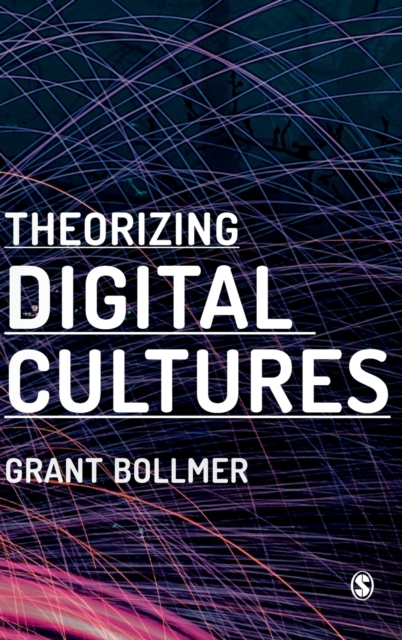 Theorizing Digital Cultures, Hardback Book