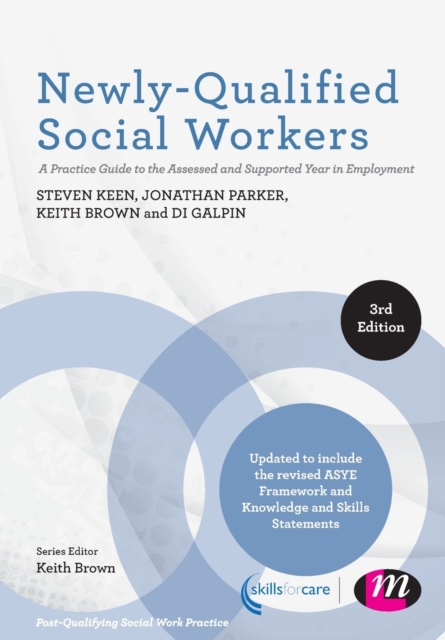 Newly-Qualified Social Workers : A Practice Guide to the Assessed and Supported Year in Employment, Paperback / softback Book
