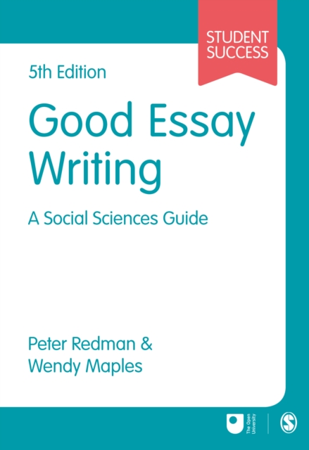 Good Essay Writing : A Social Sciences Guide, Paperback / softback Book