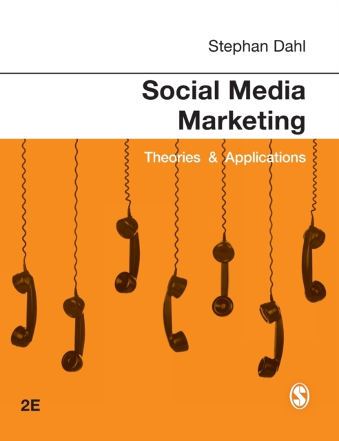 Social Media Marketing : Theories and Applications, Hardback Book