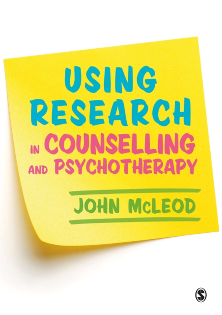Using Research in Counselling and Psychotherapy, PDF eBook
