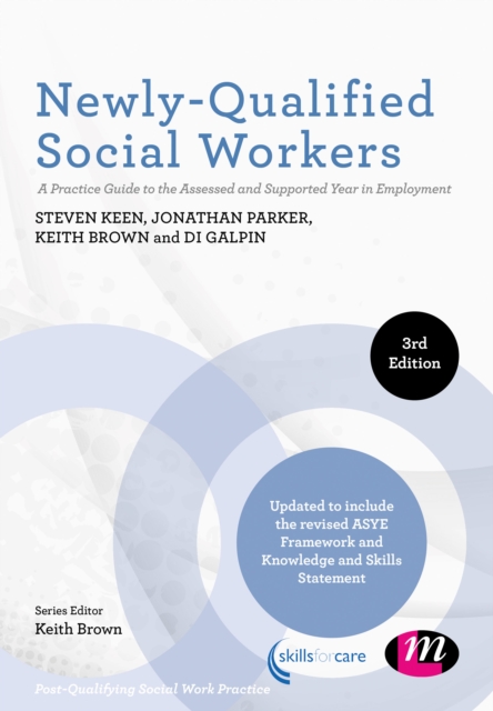 Newly-Qualified Social Workers : A Practice Guide to the Assessed and Supported Year in Employment, PDF eBook