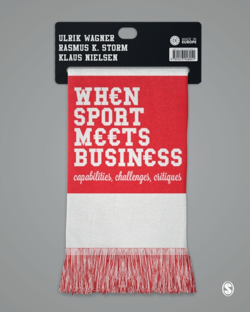 When Sport Meets Business : Capabilities, Challenges, Critiques, EPUB eBook