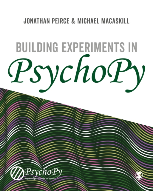 Building Experiments in PsychoPy, Hardback Book