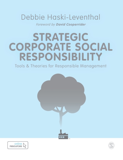 Strategic Corporate Social Responsibility : Tools and Theories for Responsible Management, Hardback Book