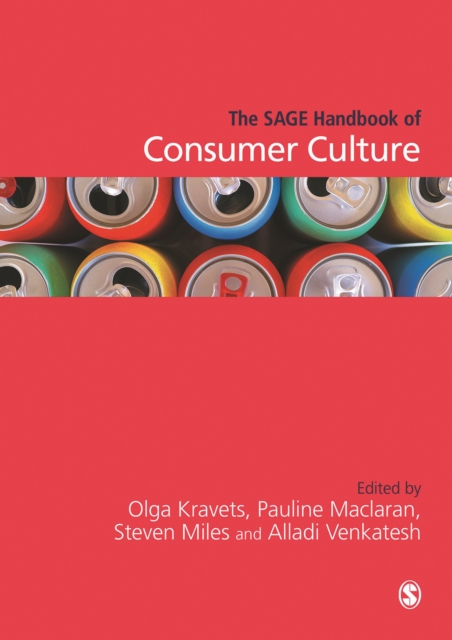 The SAGE Handbook of Consumer Culture, EPUB eBook