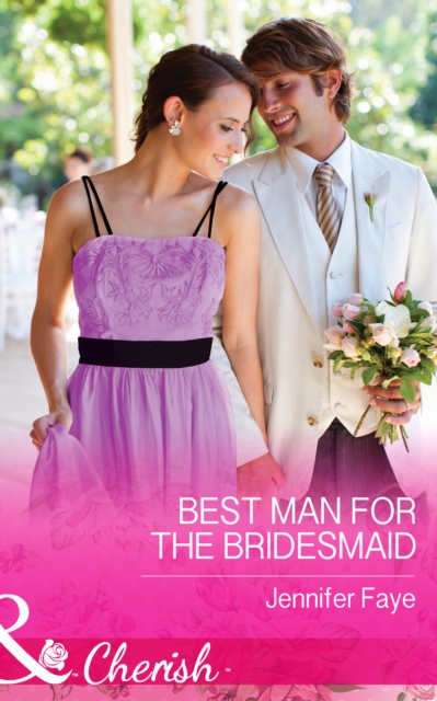 The Best Man for the Bridesmaid, EPUB eBook