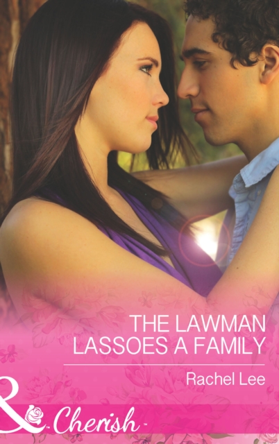The Lawman Lassoes A Family, EPUB eBook