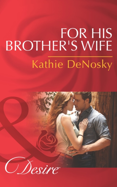 For His Brother's Wife, EPUB eBook
