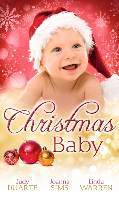 Christmas Baby : A Baby Under the Tree / a Baby for Christmas / Her Christmas Hero, EPUB eBook