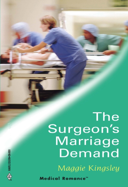 The Surgeon's Marriage Demand, EPUB eBook