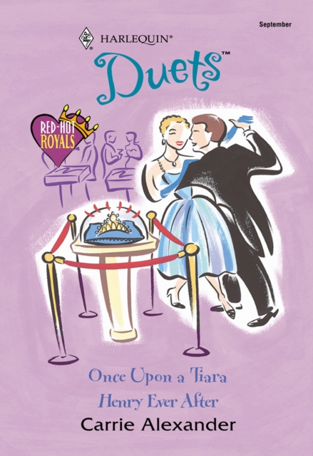 Once Upon A Tiara / Henry Ever After : Once Upon a Tiara / Henry Ever After, EPUB eBook
