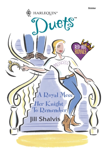 A Royal Mess / Her Knight To Remember : A Royal Mess / Her Knight to Remember, EPUB eBook