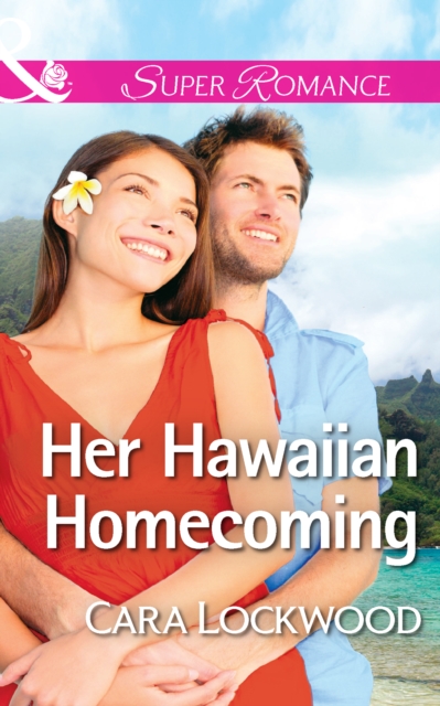 Her Hawaiian Homecoming, EPUB eBook
