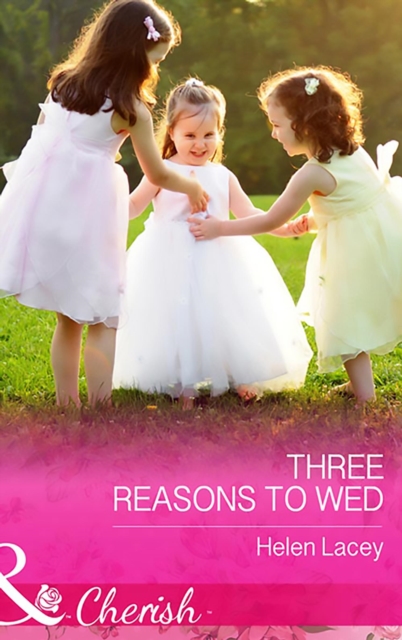 The Three Reasons To Wed, EPUB eBook