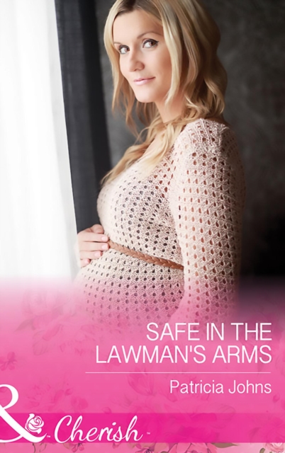 Safe In The Lawman's Arms, EPUB eBook